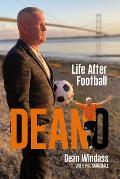 Deano: Life After Football