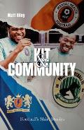 Kit and Community: Football's Shirts and the Stories They Tell