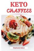 Keto Chaffles: Discover 30 easy to follow Ketogenic cookbook recipes for Low-Carb and Fat Burning Chaffles