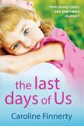 The Last Days of Us