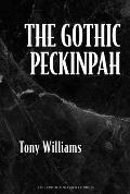 The Gothic Peckinpah