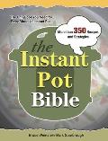 The Ultimate Instant Pot Cookbook: 400 Easy & Mouth-watering Recipes that Anyone Can Cook