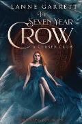 The Seven Year Crow