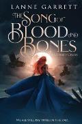 The Song of Blood and Bones