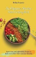 The Definitive Alkaline Siders Cooking Book: Super Easy and Affordable Recipes to Make Incredible Siders and Eat Healthy