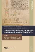 Lincoln Readings of Texts, Materials, and Contexts: Supplementum to Studies in Medieval and Renaissance Sources