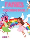 Fairies Coloring Book: For Kids Ages 4-8