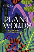 Plant Words 250 terms for plant lovers