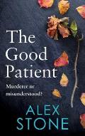 The Good Patient