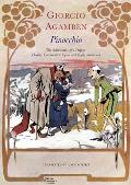 Pinocchio The Adventures of a Puppet Doubly Commented Upon & Triply Illustrated