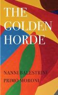 The Golden Horde: Revolutionary Italy, 1960-1977