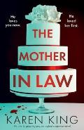 The Mother-in-Law: An utterly gripping psychological suspense novel