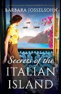 Secrets of the Italian Island: An absolutely gorgeous and page-turning World War Two romance