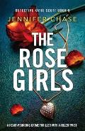 The Rose Girls: A heart-pounding crime thriller with a killer twist