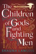 Children of Gods & Fighting Men