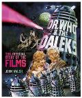 Dr. Who & the Daleks: The Official Story of the Films