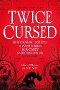 Twice Cursed An Anthology