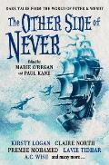 Other Side of Never Dark Tales from the World of Peter & Wendy
