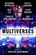 Multiverses An anthology of alternate realities
