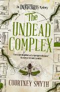 The Undead Complex: The Undetectables Series