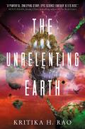 Unrelenting Earth