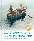 The Adventures of Tom Sawyer (Abridged Edition): A Robert Ingpen Illustrated Classic