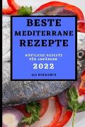 Beste Mediterrane Rezepte 2022: K?stliche Rezepte F?r Anf?nger