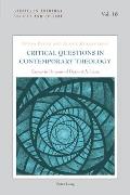 Critical Questions in Contemporary Theology: Essays in Honour of Dermot A. Lane