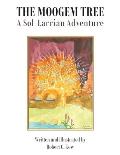 The Moogem Tree: A Sol-Larrian Adventure