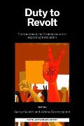 Duty to Revolt: Transnational and Commemorative Aspects of Revolution