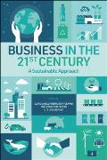 Business in the 21st Century: A Sustainable Approach