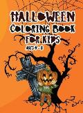 Halloween coloring book for kids ages 4 - 8: A beautiful witch coloring book, ghosts, haunted houses on Halloween night that will keep your little one
