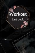 Workout Record Book: Workout Log Book & Training Journal for Women, Exercise Notebook and Fitness Journal, Gym Planner for Personal Trainin