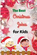 The Best Christmas Jokes for Kids: Interactive and Fun Christmas Joke Book for Kids and Family