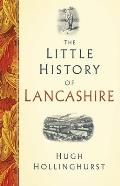 The Little History of Lancashire