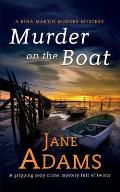 MURDER ON THE BOAT a gripping cozy crime mystery full of twists