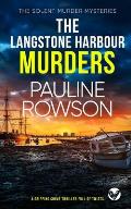 THE LANGSTONE HARBOUR MURDERS a gripping crime thriller full of twists