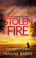 STOLEN FIRE an utterly gripping page-turner