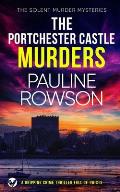 THE PORTCHESTER CASTLE MURDERS a gripping crime thriller full of twists