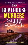 THE BOATHOUSE MURDERS a gripping crime thriller full of twists
