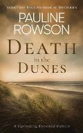 DEATH IN THE DUNES a captivating historical mystery
