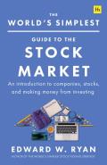 Worlds Simplest Guide to the Stock Market