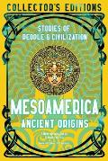 Mesoamerica Ancient Origins