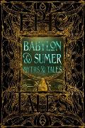 Babylon & Sumer Myths & Tales