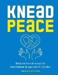 Knead Peace Bake for Ukraine Recipes from the worlds best bakers in support of Ukraine