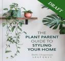 Plant Parent Guide