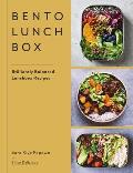 Bento Lunchbox: Brilliantly Balanced Lunchbox Recipes