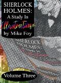 Sherlock Holmes - A Study in Illustrations - Volume 3