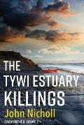 The Tywi Estuary Killings