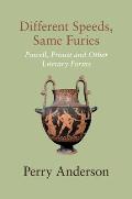 Different Speeds, Same Furies: Powell, Proust and Other Literary Forms